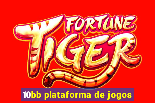 10bb plataforma de jogos